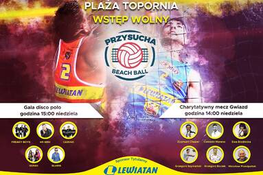 Przed nami Lewiatan Beach Ball Przysucha 2017
