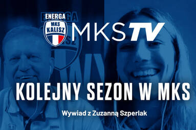 Kolejny sezon w Kaliszu – wywiad z Zuzanną Szperlak