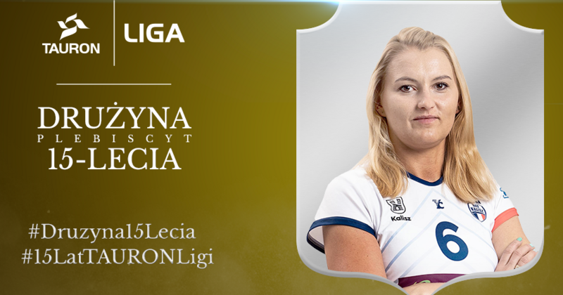 Plebiscyt na atakującą 15lecia TAURON Ligi Anna Miros TAURON Liga