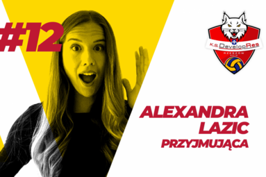 Alexandra Lazić w Developresie SkyRes Rzeszów