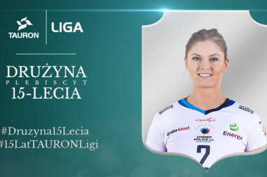 Plebiscyt na przyjmującą 15-lecia TAURON Ligi: Martyna Grajber