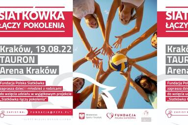 Zaproszenie na wyjątkowe spotkanie „Siatkówka łączy pokolenia”