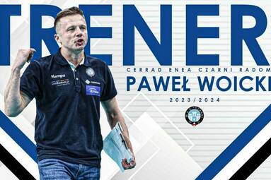 Paweł Woicki będzie trenerem Cerrad Enea Czarnych Radom także w sezonie 2023/2024