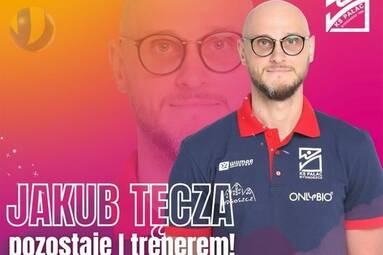 Jakub Tęcza będzie trenerem OnlyBio Pałacu Bydgoszcz