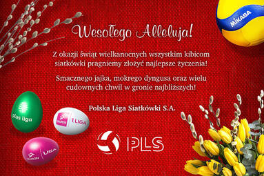 Życzenia Wielkanocne od Polskiej Ligi Siatkówki