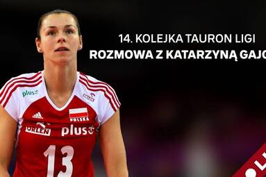 CO NOWEGO W TAURON LIDZE? | ROZMOWA Z KATARZYNĄ GAJGAŁ | MAGAZYN TAURON LIGI