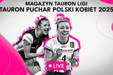 TAURON Puchar Polski. Kto zdobędzie trofeum? | Magazyn TAURON Ligi [WIDEO]