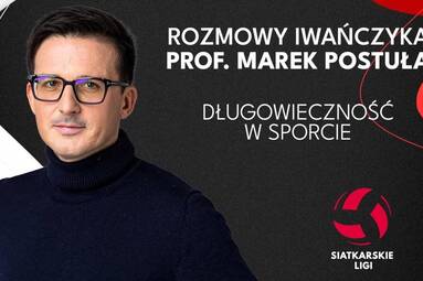 DŁUGOWIECZNOSĆ WŚRÓD SPORTOWCÓW | PROF. MAREK POSTUŁA | Rozmowy Iwańczyka