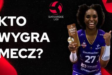 TAURON Liga i PlusLiga rozkręcone na maksa | Kto wygra mecz?