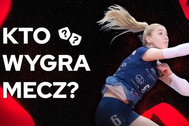 PlusLiga i TAURON Liga w decydującej fazie! Kto zgarnie punkty? | Kto Wygra Mecz?