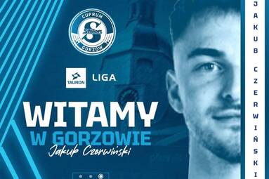 Jakub Czerwiński w Cuprum Stilonie Gorzów