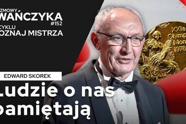 LUDZIE O NAS PAMIĘTAJĄ | EDWARD SKOREK | Rozmowy Iwańczyka